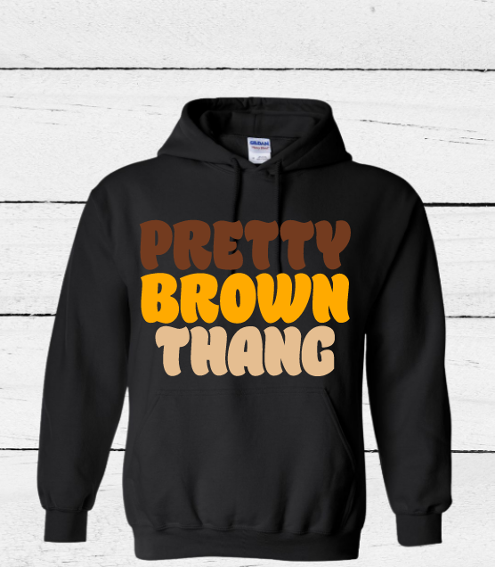 Pretty Brown Thang