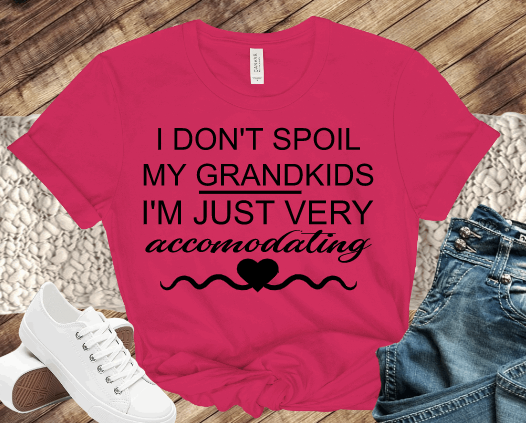 I don't spoil my grandkids!!!