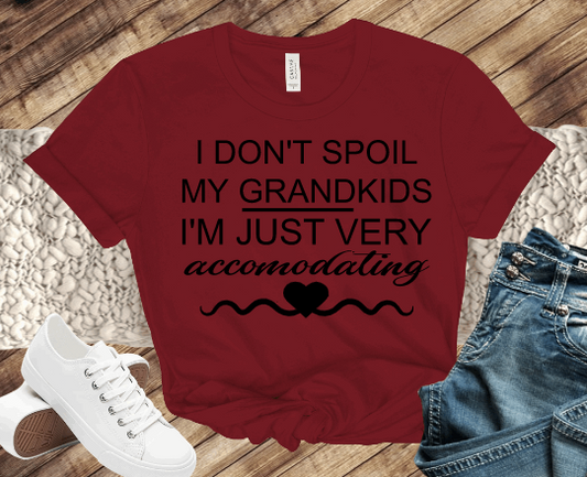 I don't spoil my grandkids!!!