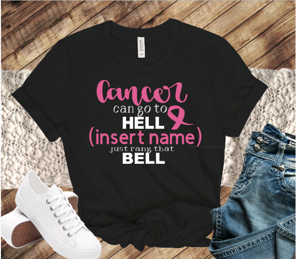 CANCER CAN GO TO HELL