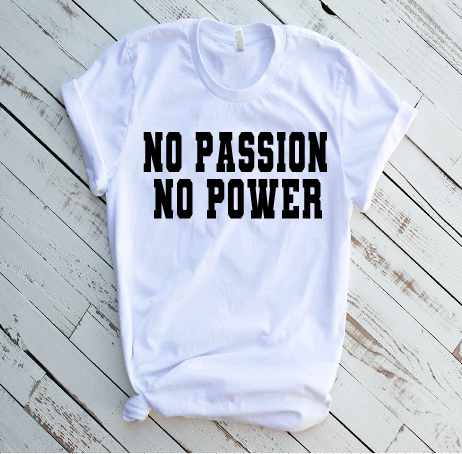 NO PASSION NO PEACE